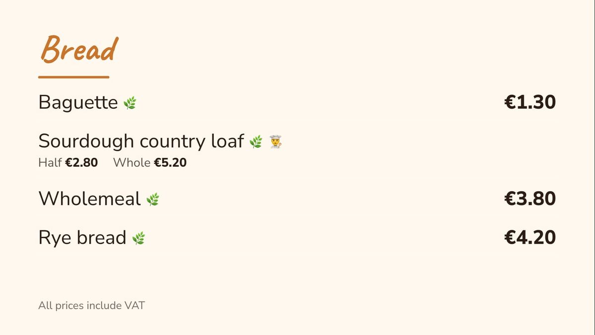 The bread list: baguette, the sourdough country loaf in half and whole, wholemeal and rye