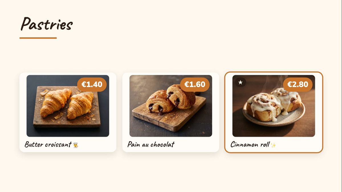 Photo cards for the pastries: butter croissant, pain au chocolat and a cinnamon roll starred for today, with price badges