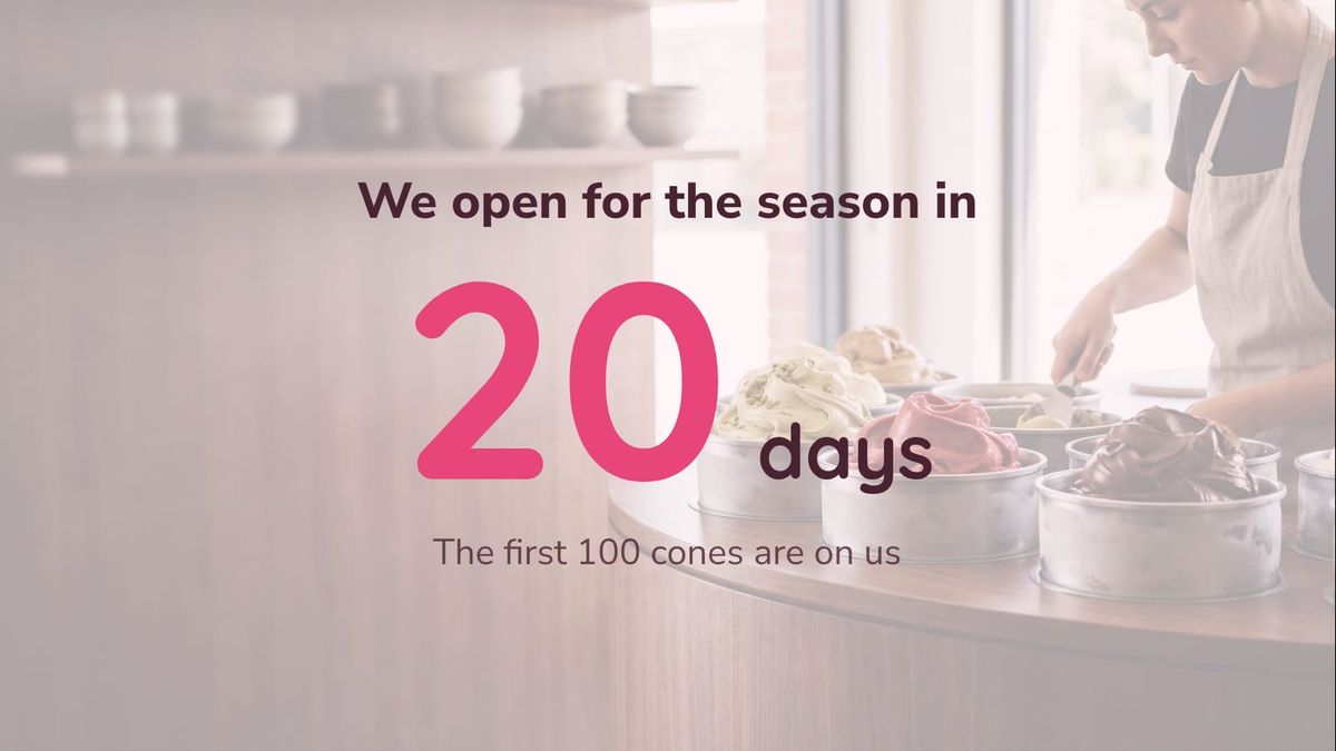 A countdown: we open for the season in 20 days, the first 100 cones are on us