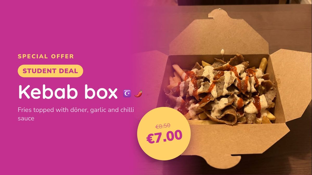 A special offer: the kebab box with a student deal, the old price crossed out