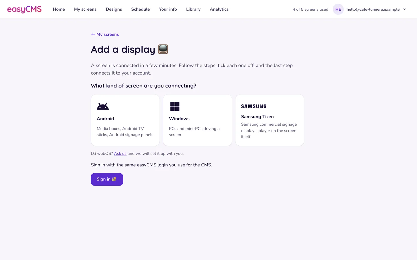 Add a display in Studio: Wählen Sie Android, Windows oder Samsung Tizen und folgen Sie den Schritten.