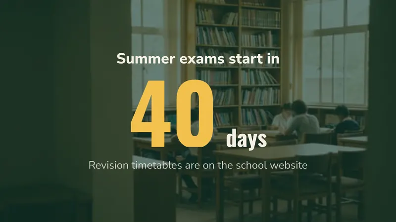 Exam countdown: Days until the exams start. An easyCMS Studio template.