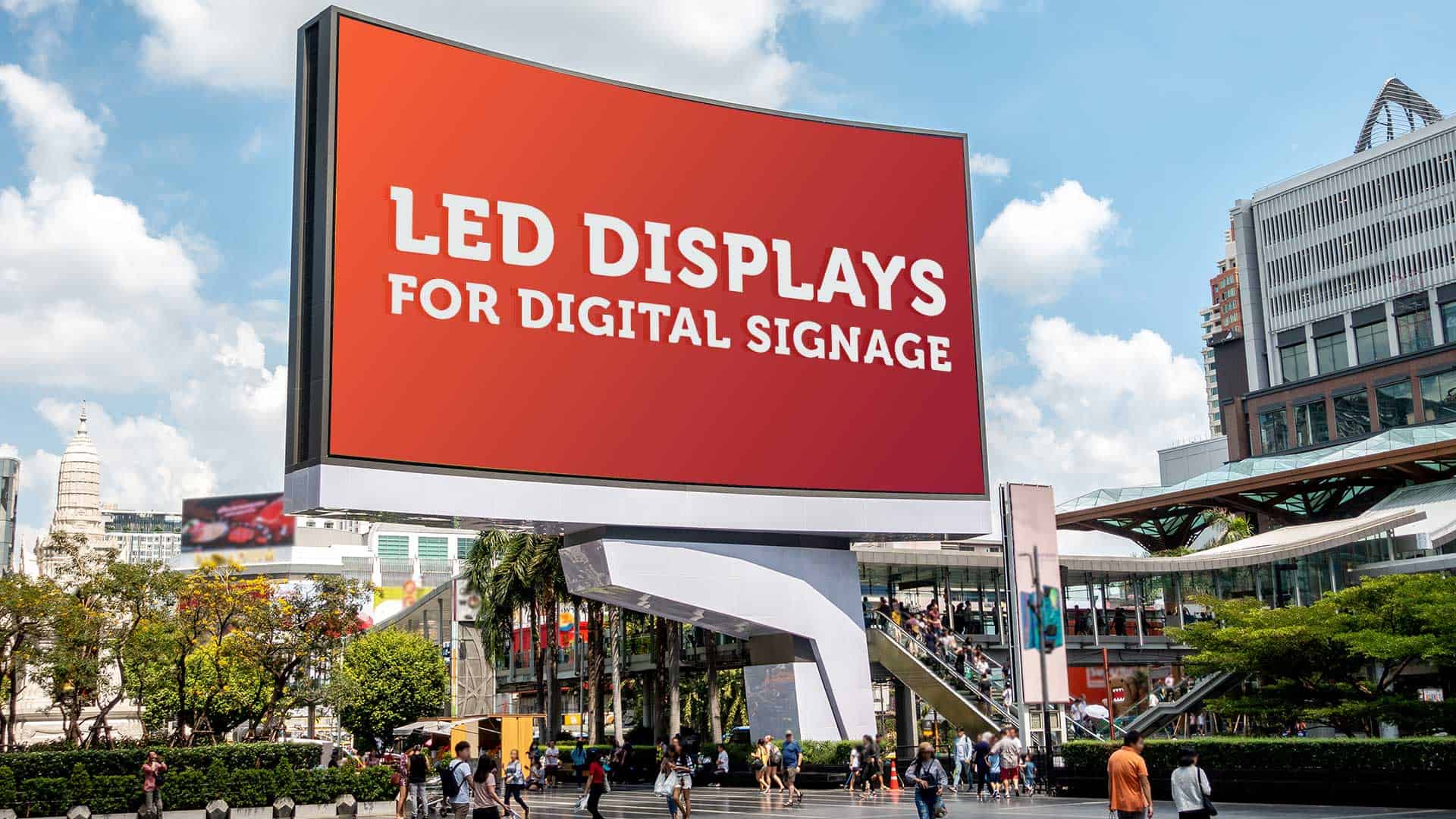 LED Displays for Digital Signage